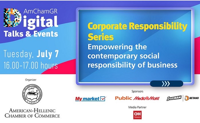 AmChamGR Digital Talks & Events: “Empowering the contemporary social responsibility of business”