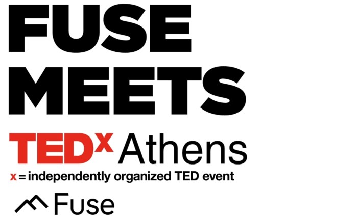 Fuse: Αναλαμβάνει την digital επικοινωνία του TEDxAthens