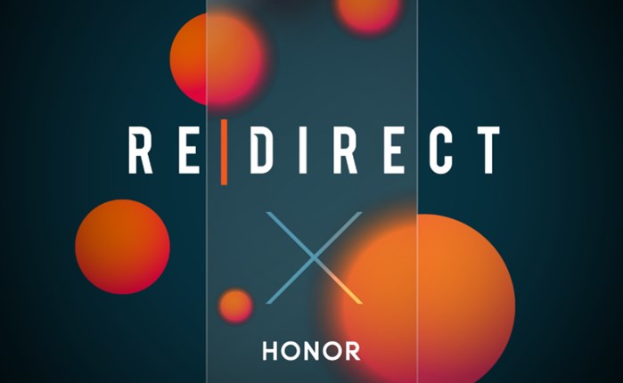 REDIRECT: Διεθνής καμπάνια για την HONOR