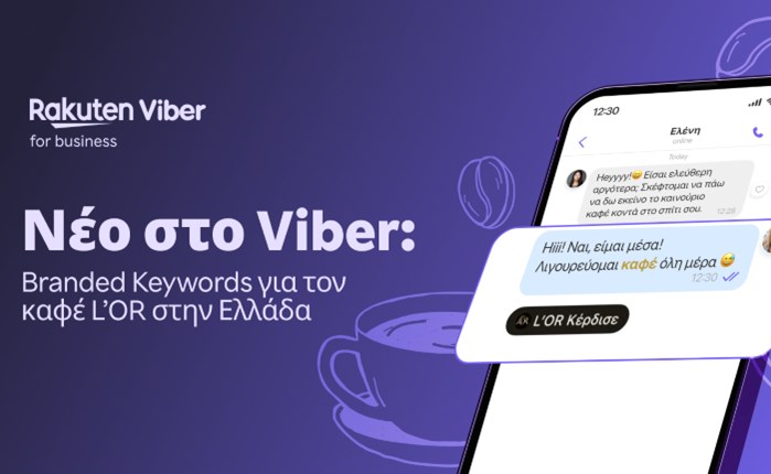 Viber: Λανσάρει τα Branded Keywords με L’OR και Havas στην Ελλάδα